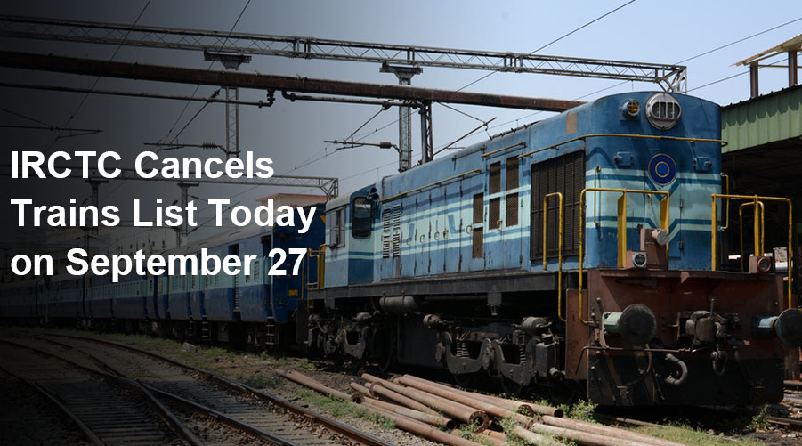 IRCTC Cancels Trains List
