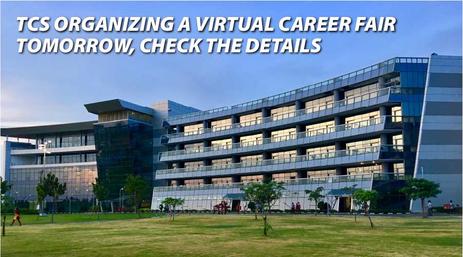 TCS Organizing a Virtual Career Fair Tomorrow, Check the Details