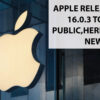 Apple releases iOS 16.0.3 to the public