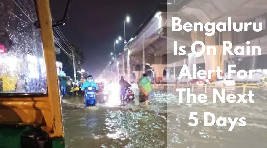 Bengaluru is facing heavy rainfall issues over the next 5 days. The city is under alert for the next 5 days due to heavy rainfall.