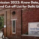 DU Admission 2022 Know Date,Time of the Second Cut-off List for Delhi University