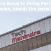 Mahindra Group is hiring for various roles, Check the Details