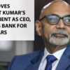 RBI Approves Prashant Kumar’s Appointment As CEO & MD Of YES Bank