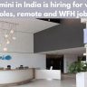 Capgemini in India is hiring for various roles, remote and WFH jobs