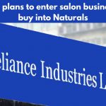 Reliance plans to enter salon business, may buy into Naturals