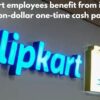 Flipkart employees benefit from its 700 million-dollar one-time cash payout