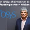 The next Infosys chairman will be a non-founding member: Nilekani